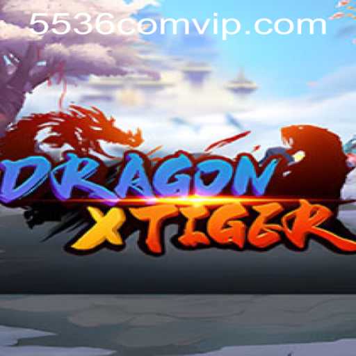 DragonXTiger: A Thrilling Journey Through Fire and Fangs