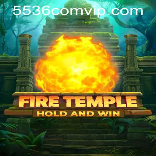 An Immersive Journey into the Realm of FireTemple