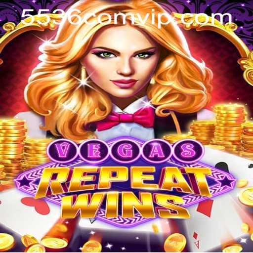 Exciting World of VegasRepeatWins: A Comprehensive Guide